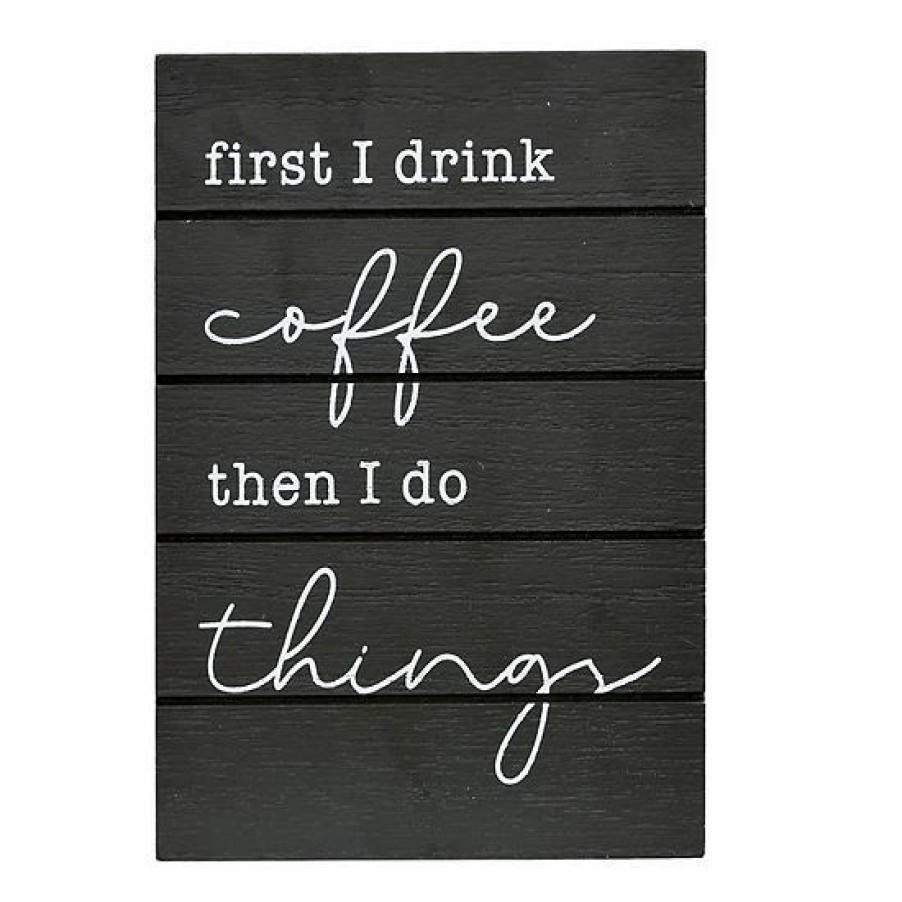 Home Decor * | Sonoma Goods For Life First I Drink Coffee Caption Art Box